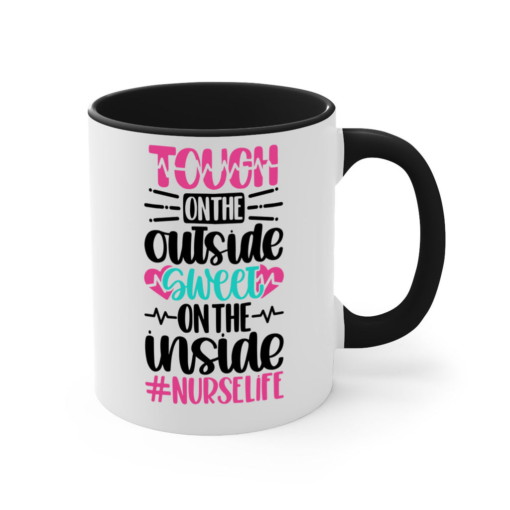 Tough On The Outside Style Style 15#- nurse-Mug / Coffee Cup