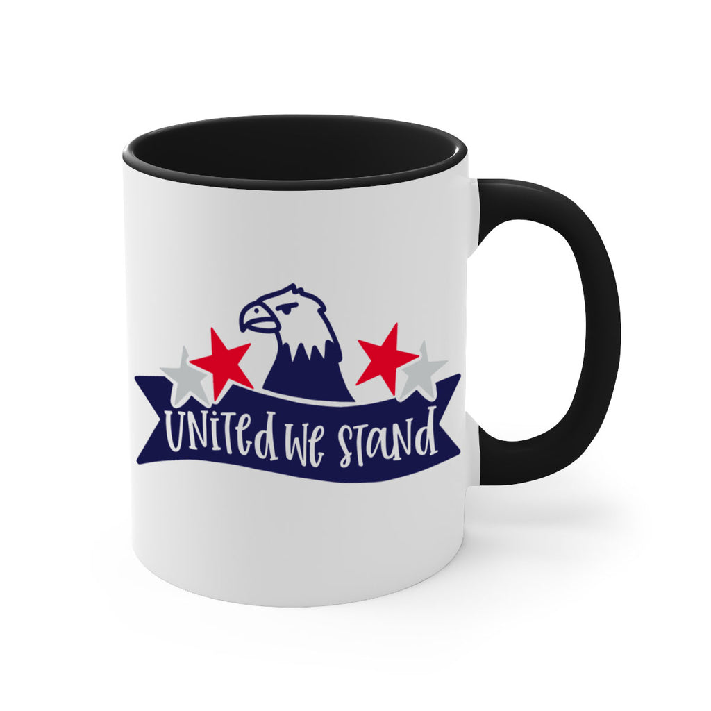 United We Stand Style 178#- 4th Of July-Mug / Coffee Cup