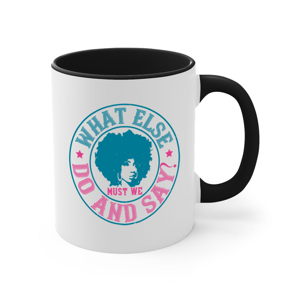 WHAT ELSE DO AND SAY Style 14#- Afro - Black-Mug / Coffee Cup