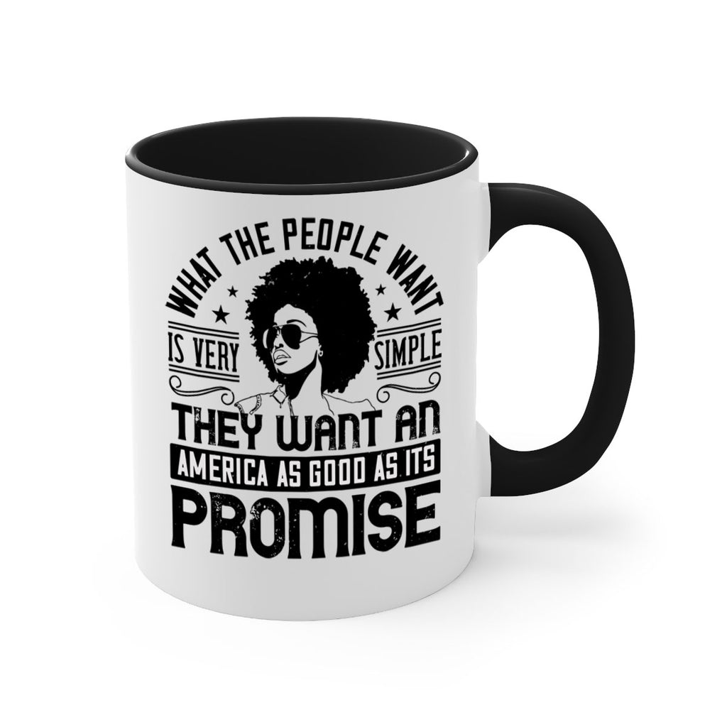 What the people want is very simple they want an America as good as its promise Style 12#- Afro - Black-Mug / Coffee Cup