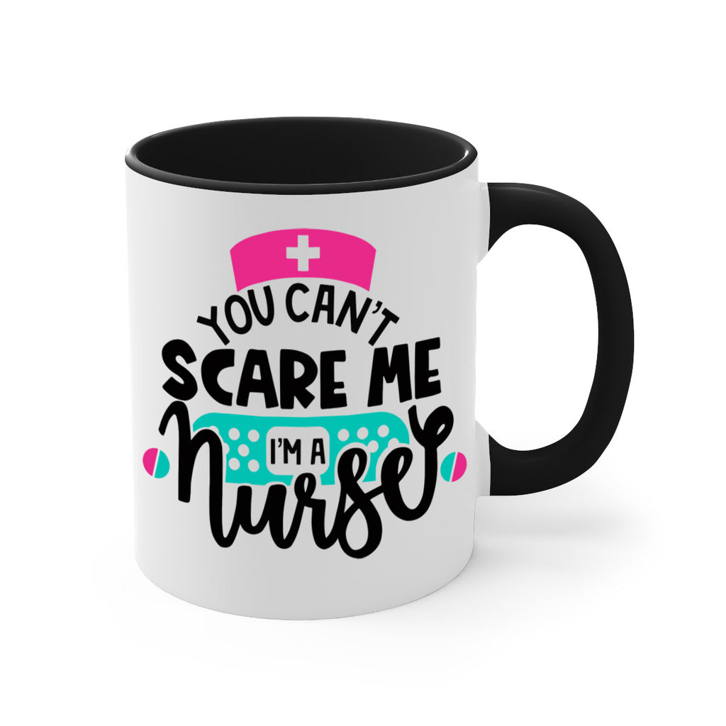 You Cant Scare Me Im A Nurse Style Style 2#- nurse-Mug / Coffee Cup