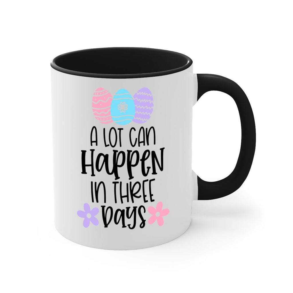 a lot can happen in three days 68#- easter-Mug / Coffee Cup