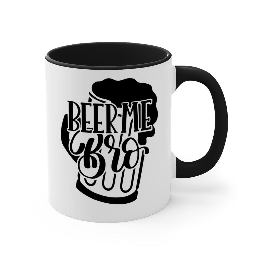 beer me bro 47#- beer-Mug / Coffee Cup