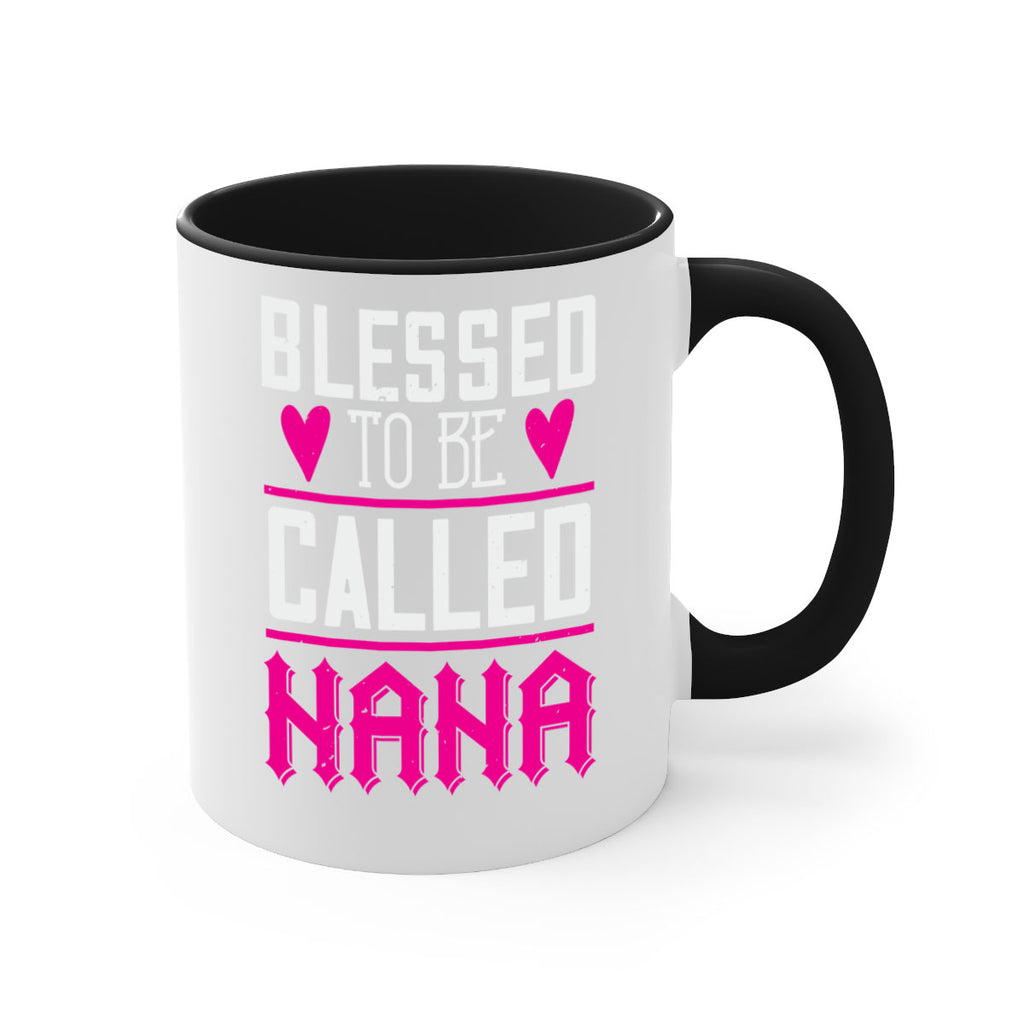 blessed to be called nana 33#- grandma-Mug / Coffee Cup