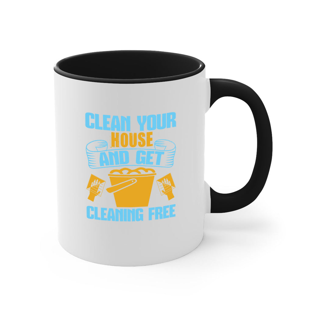 clean your house and get cleaning free Style 46#- cleaner-Mug / Coffee Cup