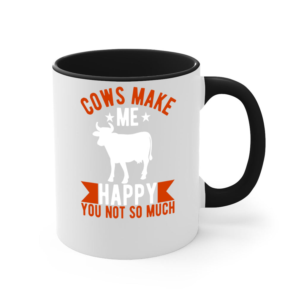 cows make me happy you not so much Style 5#- Cow-Mug / Coffee Cup