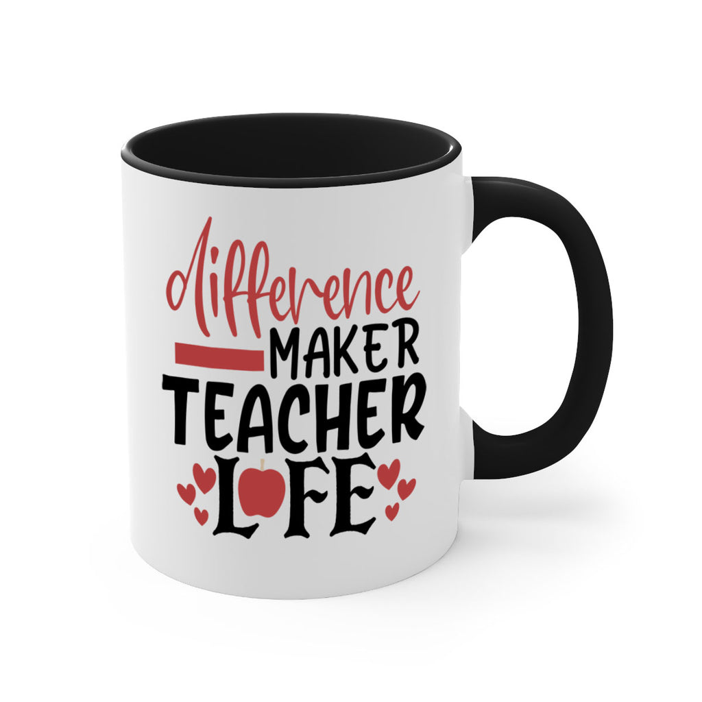 difference maker teacher life Style 118#- teacher-Mug / Coffee Cup