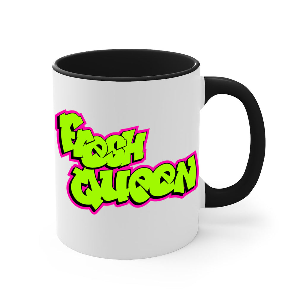 fresh queen 144#- black words - phrases-Mug / Coffee Cup