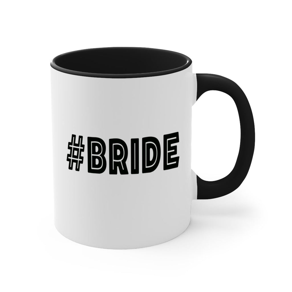 hashtag bride 144#- bride-Mug / Coffee Cup