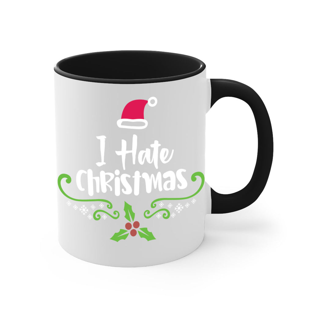 i hate christmas style 324#- christmas-Mug / Coffee Cup