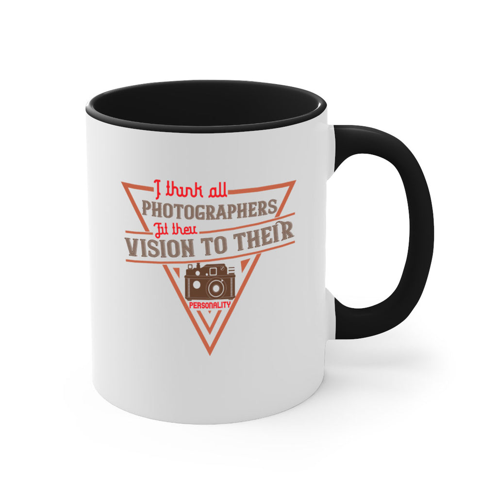 i think all photographers 29#- photography-Mug / Coffee Cup