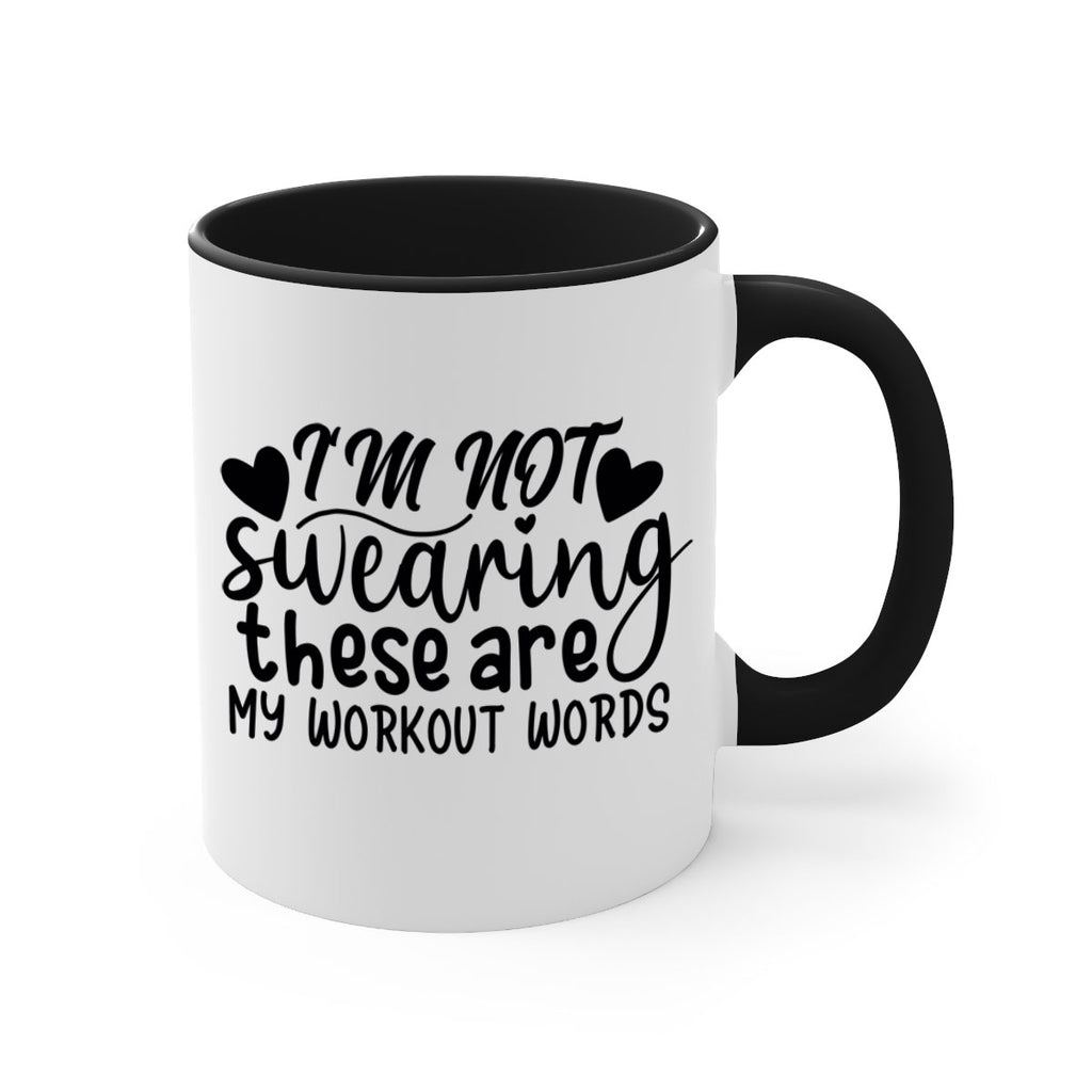 im not swearing these are my workout words 39#- gym-Mug / Coffee Cup