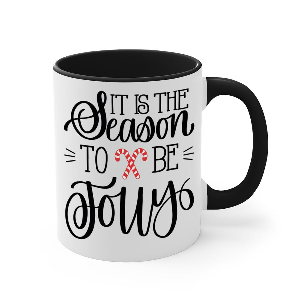 it is the season to be jolly 124#- christmas-Mug / Coffee Cup