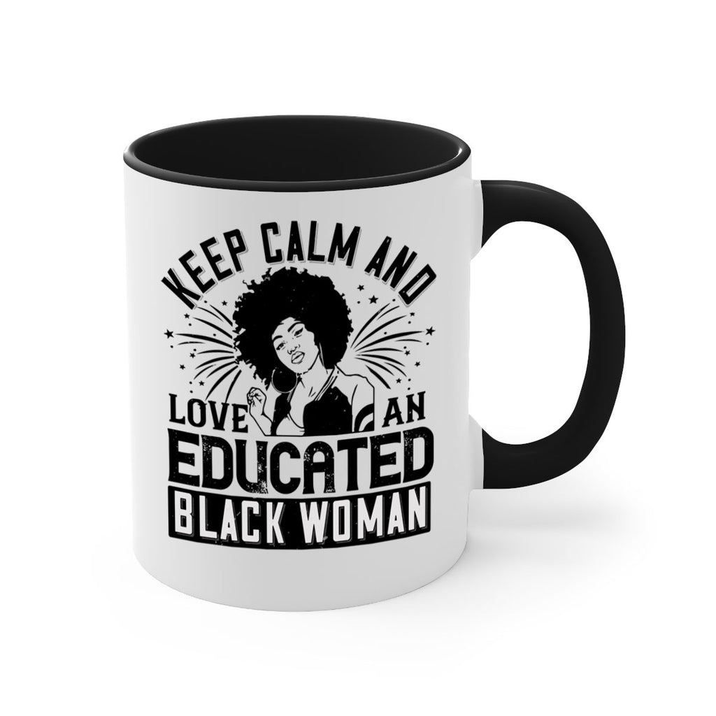 keep calm and love and educated black women Style 20#- Afro - Black-Mug / Coffee Cup