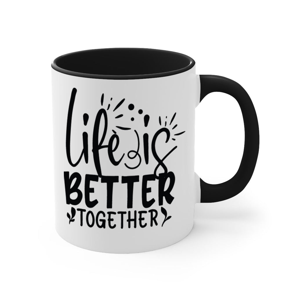 life is better together 23#- Family-Mug / Coffee Cup