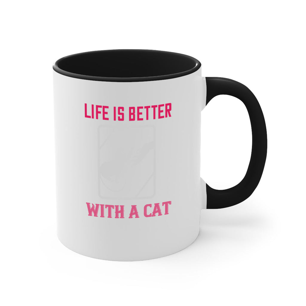 life is better with a cat Style 63#- cat-Mug / Coffee Cup