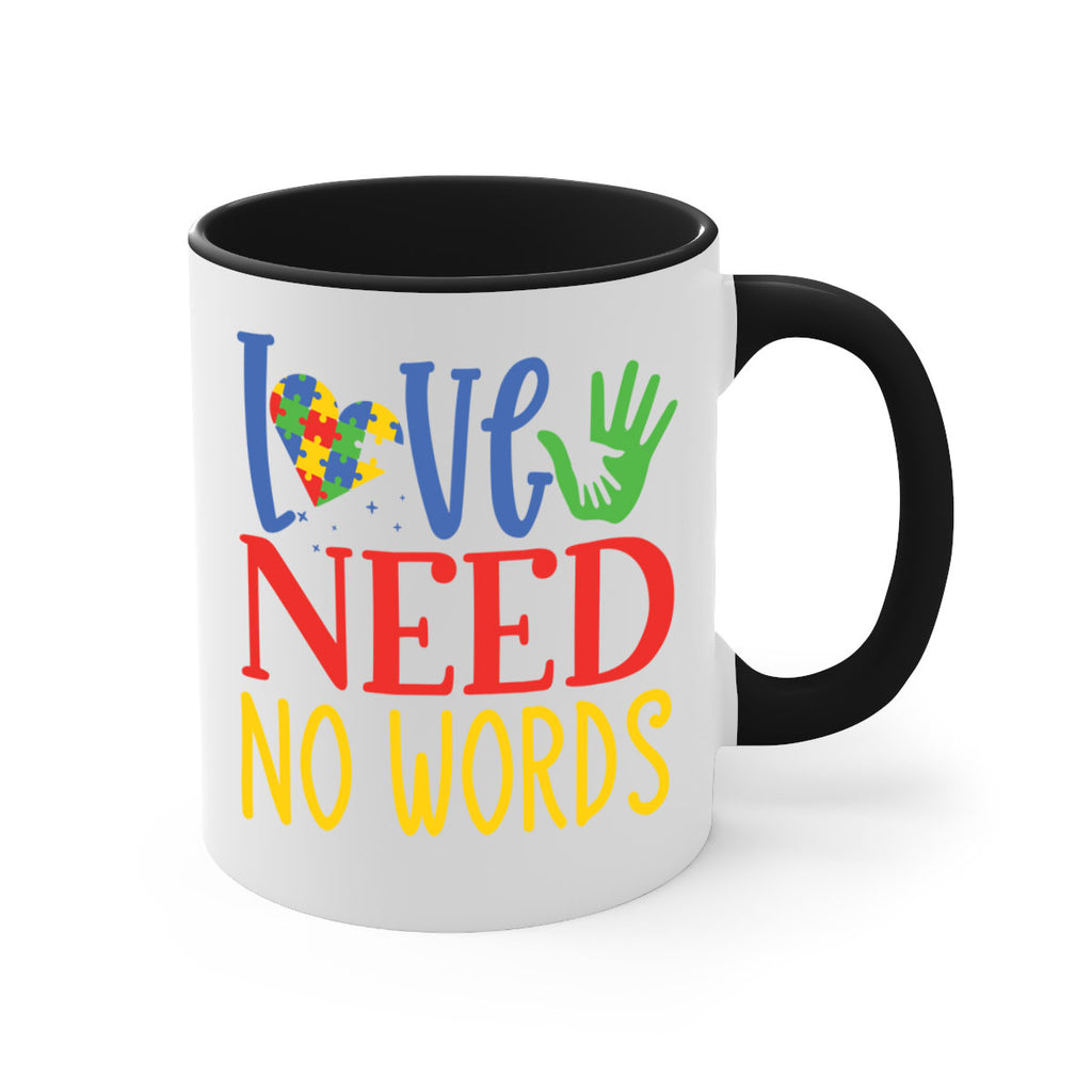 love need no words Style 28#- autism-Mug / Coffee Cup