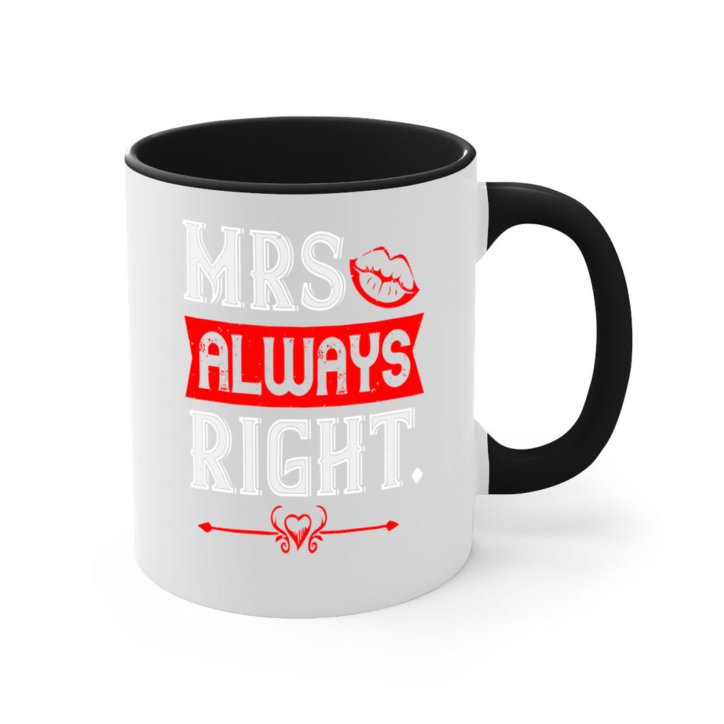 mrs always right 40#- valentines day-Mug / Coffee Cup