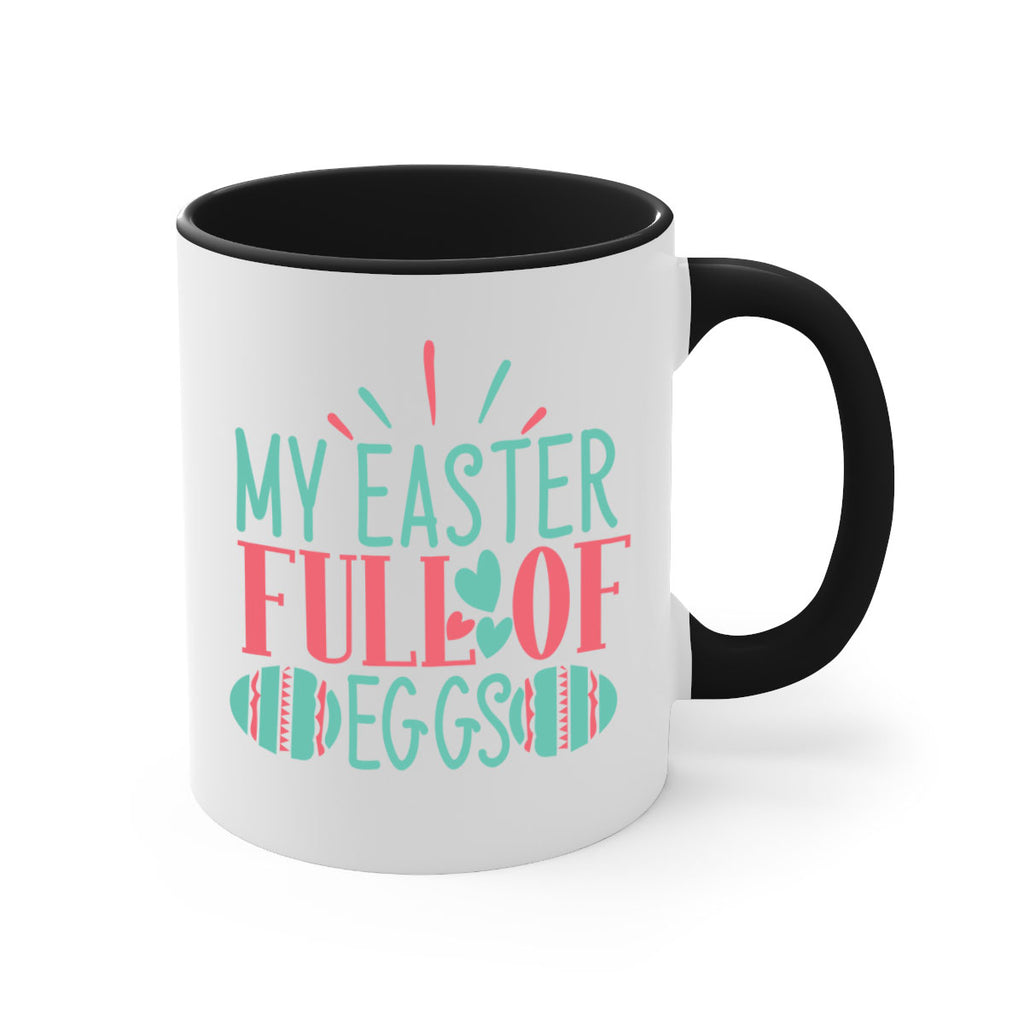 my easter full of eggs 108#- easter-Mug / Coffee Cup
