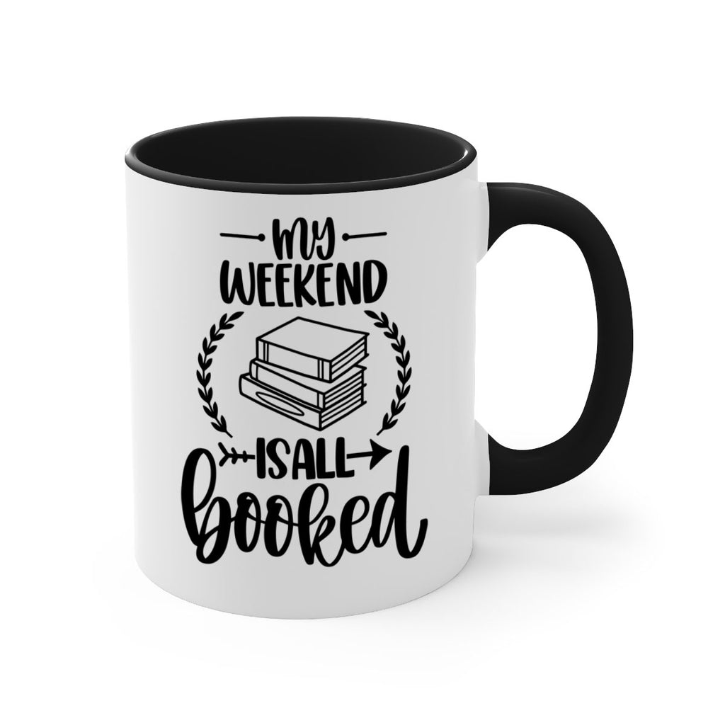 my weekend is all booked 34#- Reading - Books-Mug / Coffee Cup
