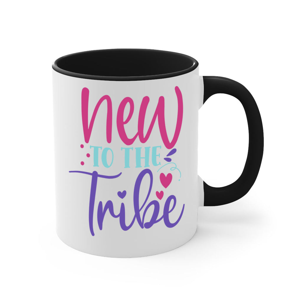 new to the tribe Style 212#- baby2-Mug / Coffee Cup
