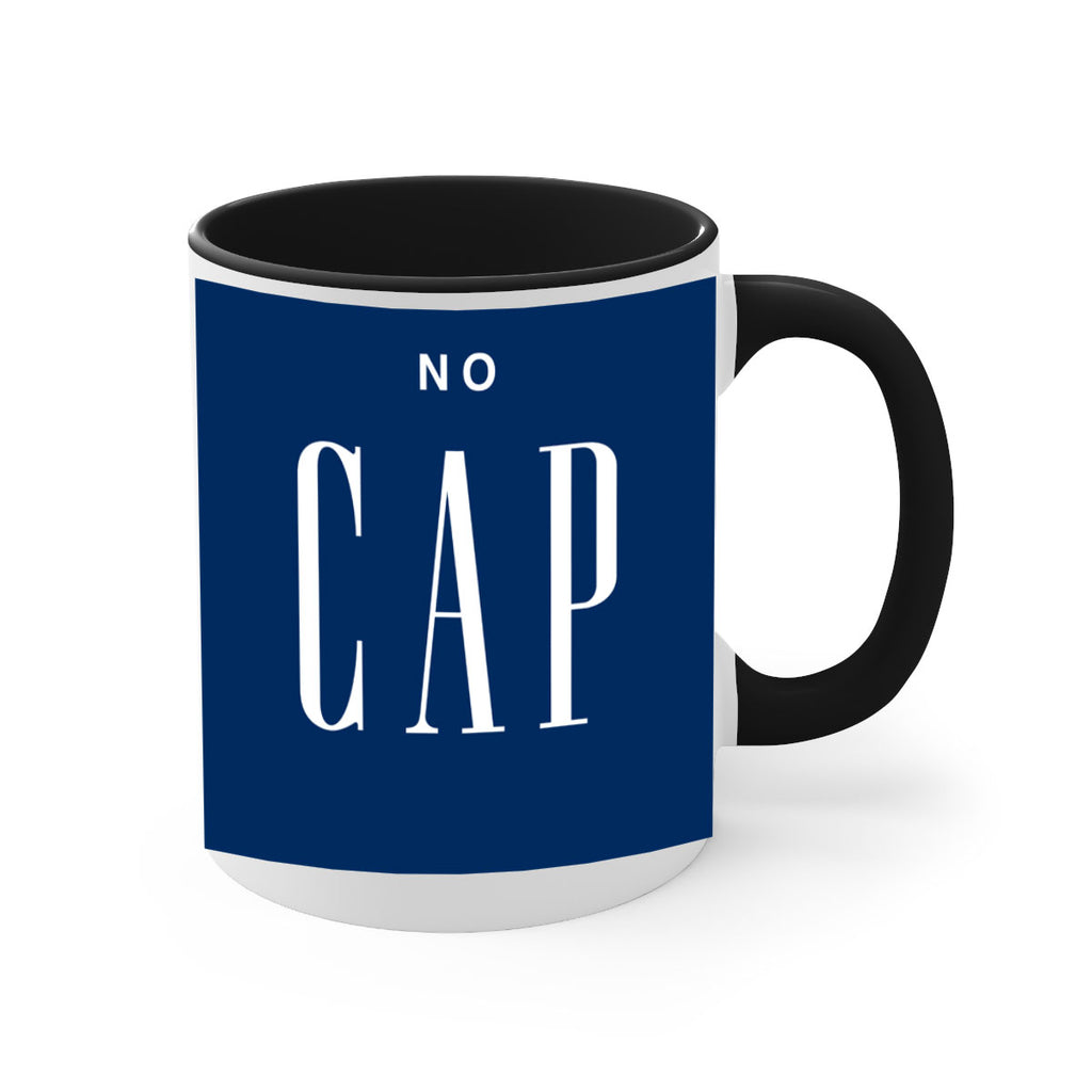 no cap 63#- black words - phrases-Mug / Coffee Cup