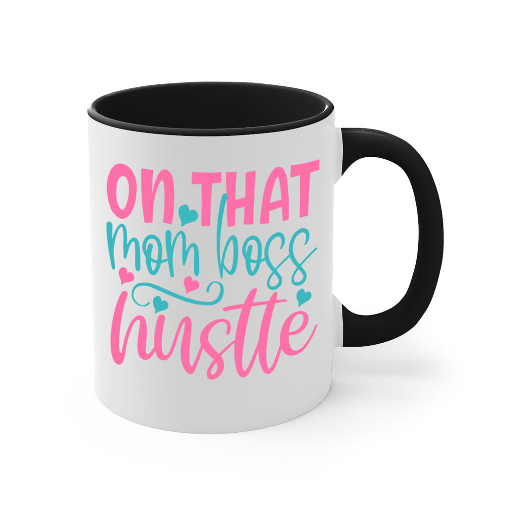 on that mom boss hustle 305#- mom-Mug / Coffee Cup