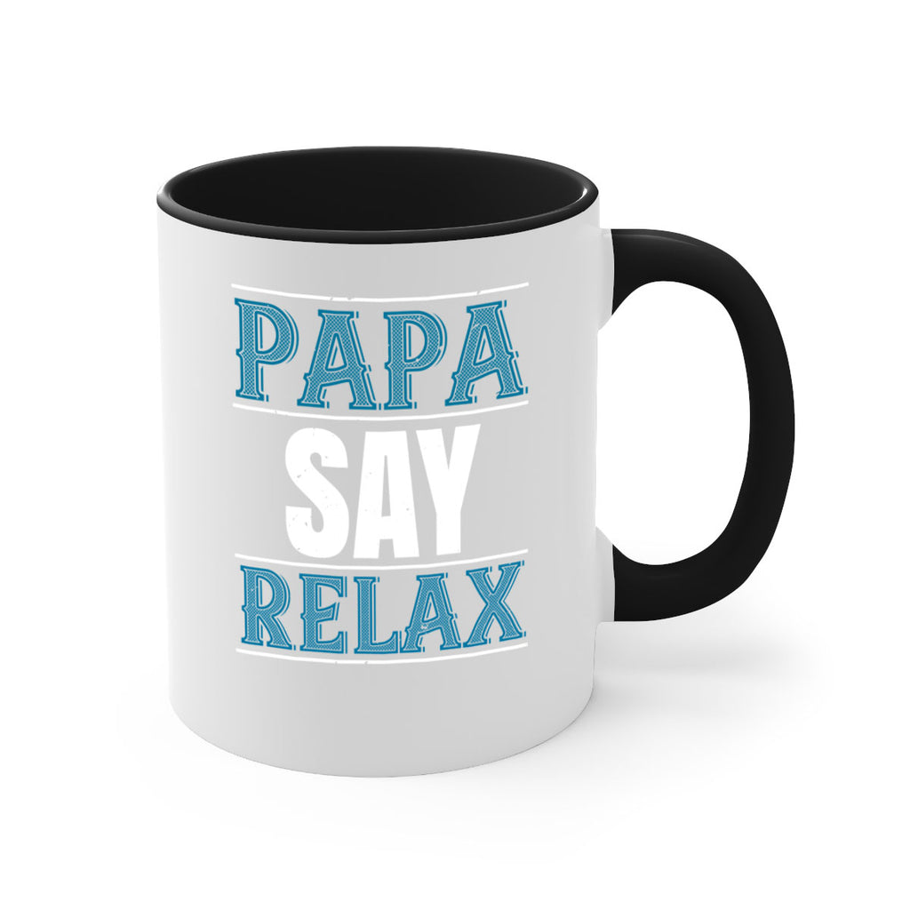 papa say lelax 16#- grandpa-Mug / Coffee Cup