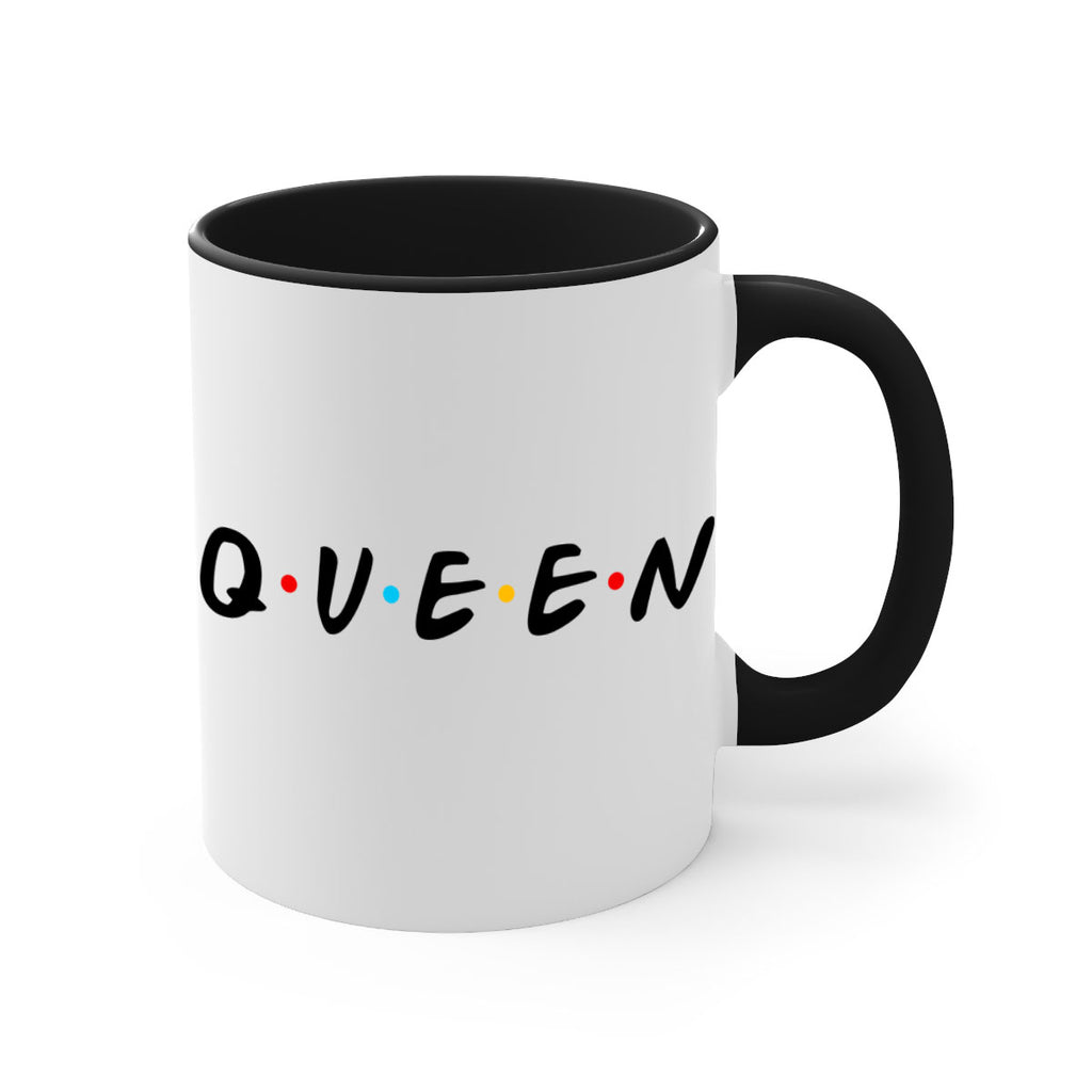queen friends 49#- black words - phrases-Mug / Coffee Cup
