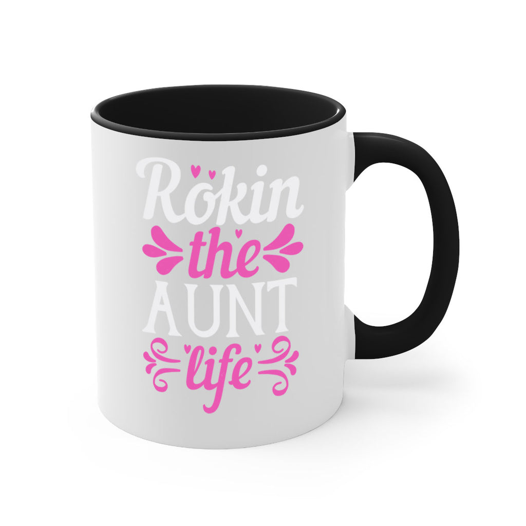 rokin the aunt life Style 24#- aunt-Mug / Coffee Cup