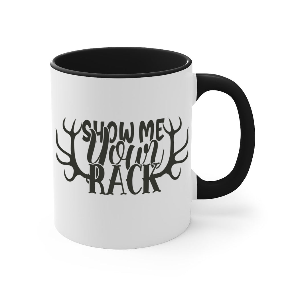 show me your rack 3#- hunting-Mug / Coffee Cup