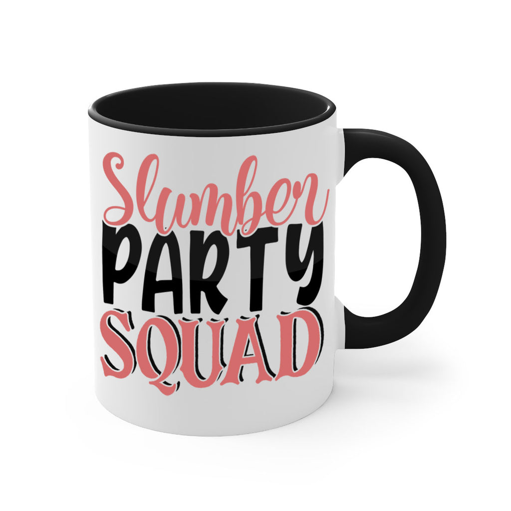 slumber party squad Style 43#- best friend-Mug / Coffee Cup