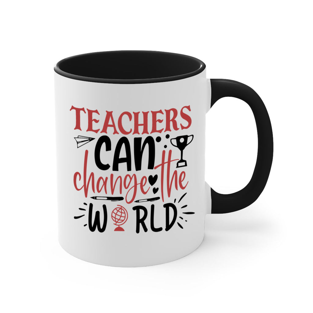 teachers ca change the world Style 199#- teacher-Mug / Coffee Cup