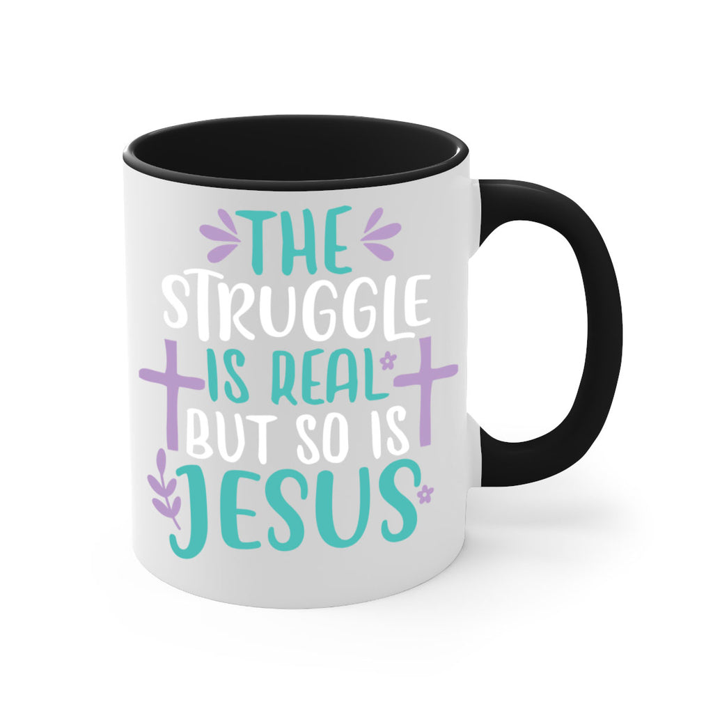 the struggle is real but so is jesusss 3#- easter-Mug / Coffee Cup