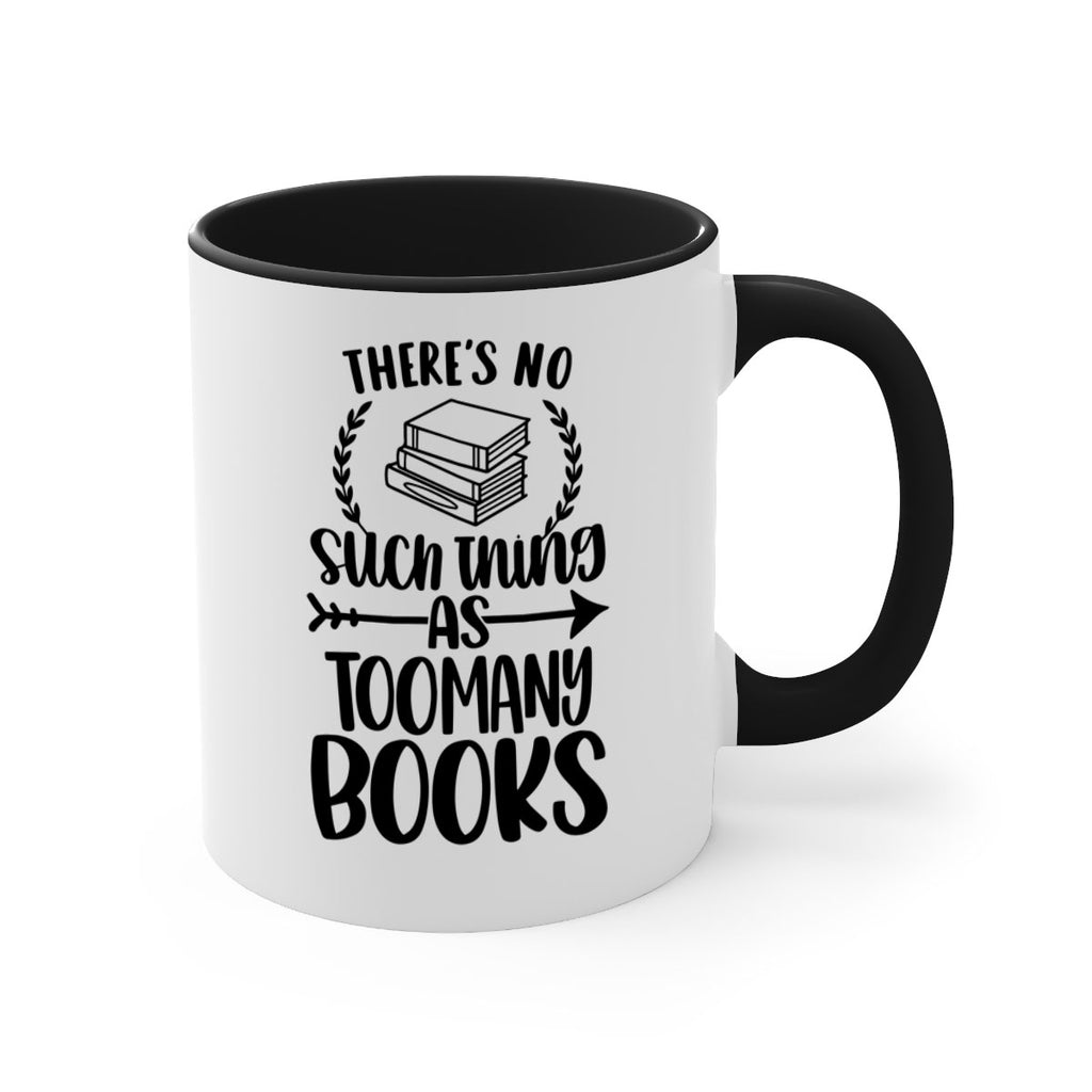theres no such thing as 24#- Reading - Books-Mug / Coffee Cup