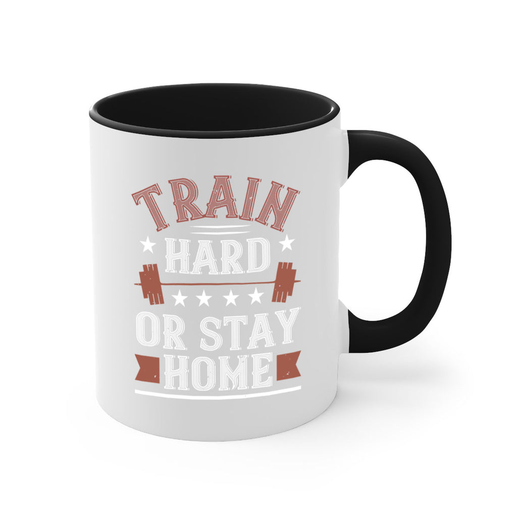 train hard or stay home 62#- gym-Mug / Coffee Cup