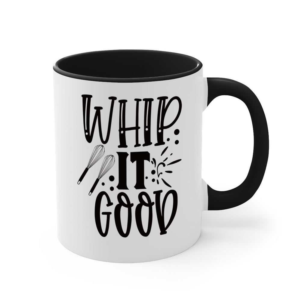 whip it good 19#- kitchen-Mug / Coffee Cup
