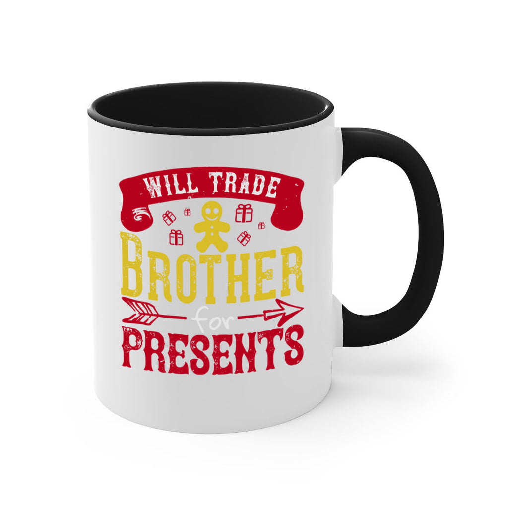 will trade brother for presents 345#- christmas-Mug / Coffee Cup