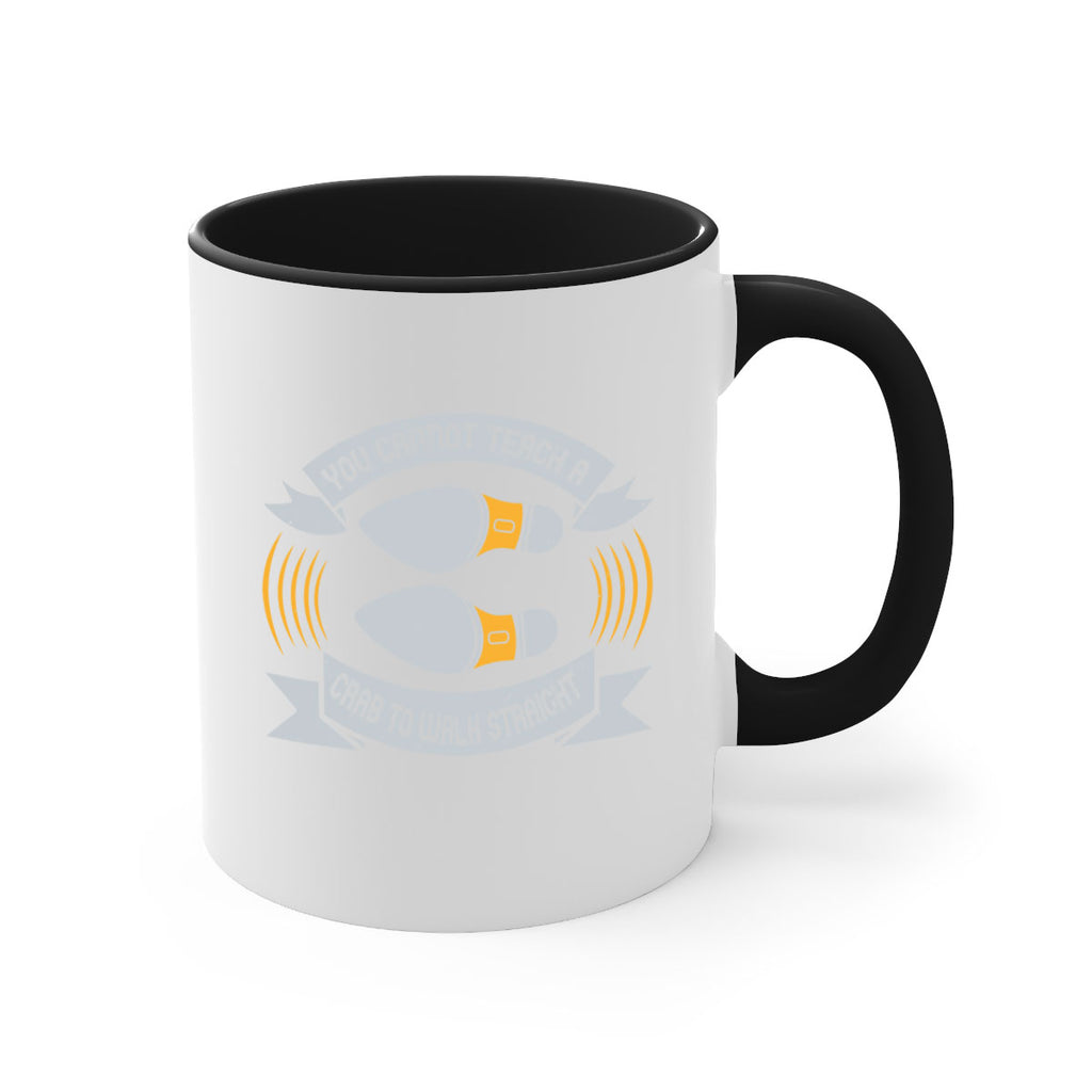 you cannot teach a crab to walk straight 3#- walking-Mug / Coffee Cup