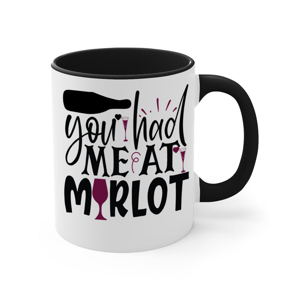 you had me at merlot 139#- wine-Mug / Coffee Cup