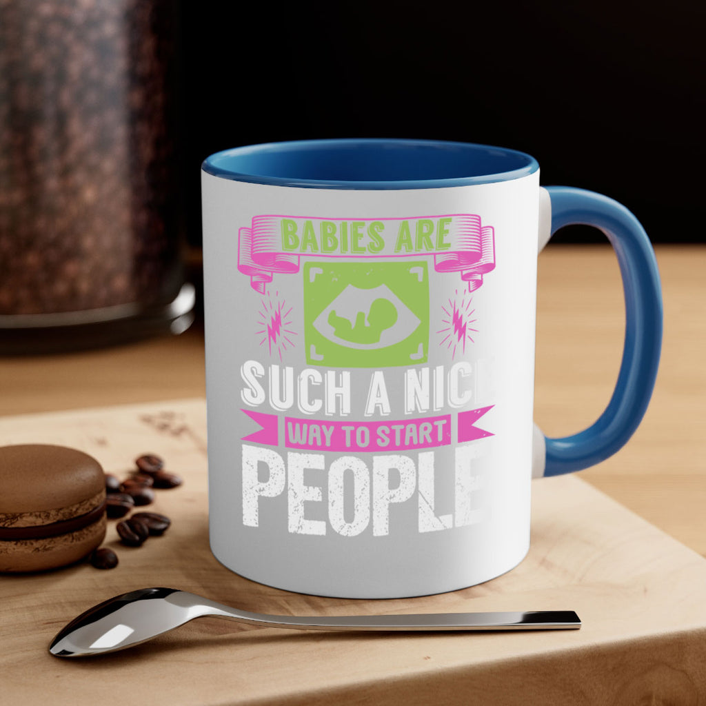 A baby is Gods opinion that life should go on Style 157#- baby2-Mug / Coffee Cup