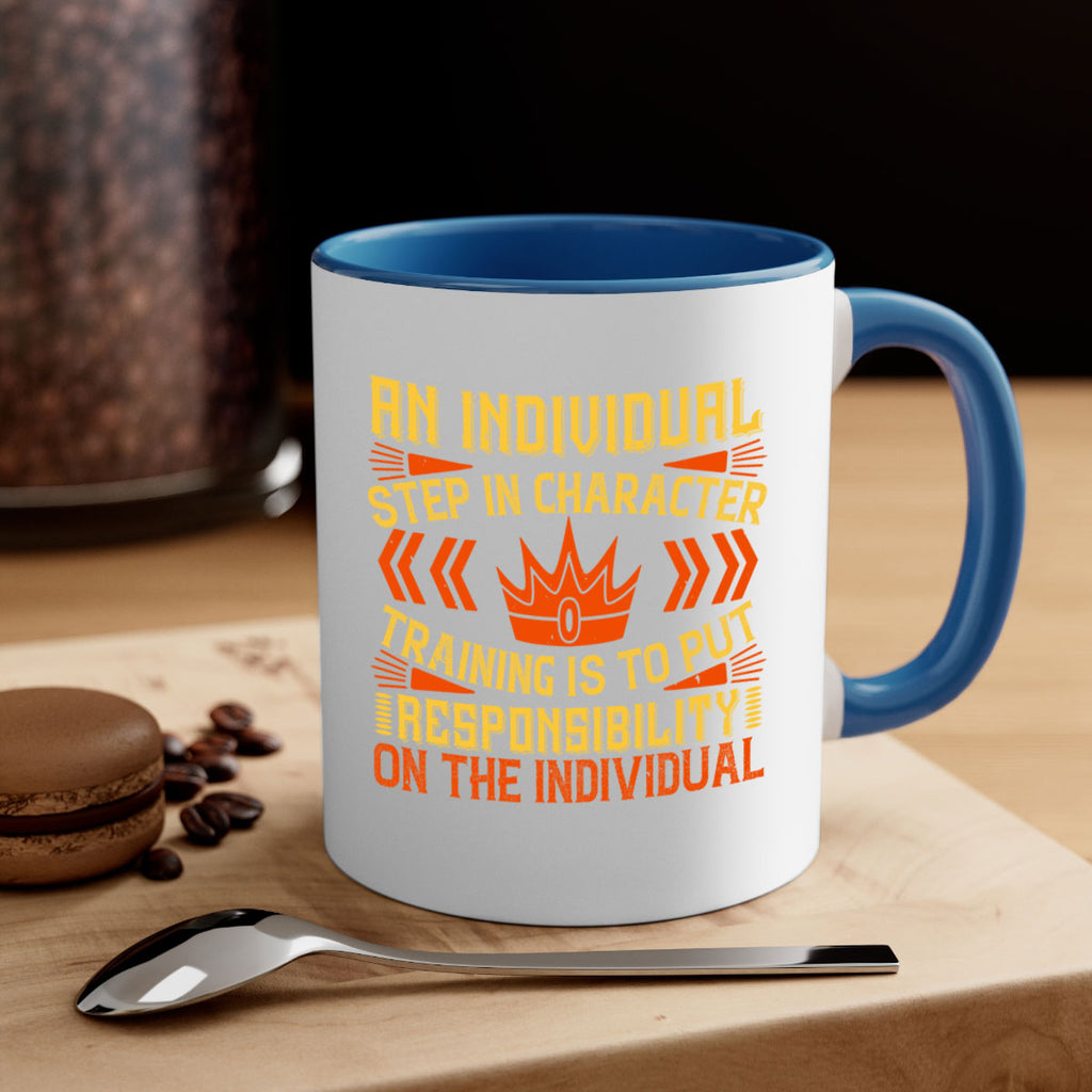 An individual step in character training is to put responsibility on the individual Style 3#- dentist-Mug / Coffee Cup