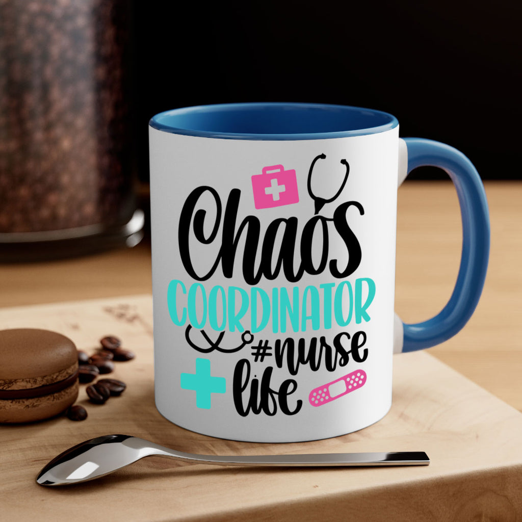 Chaos Coordinator Nurse Life Style Style 214#- nurse-Mug / Coffee Cup