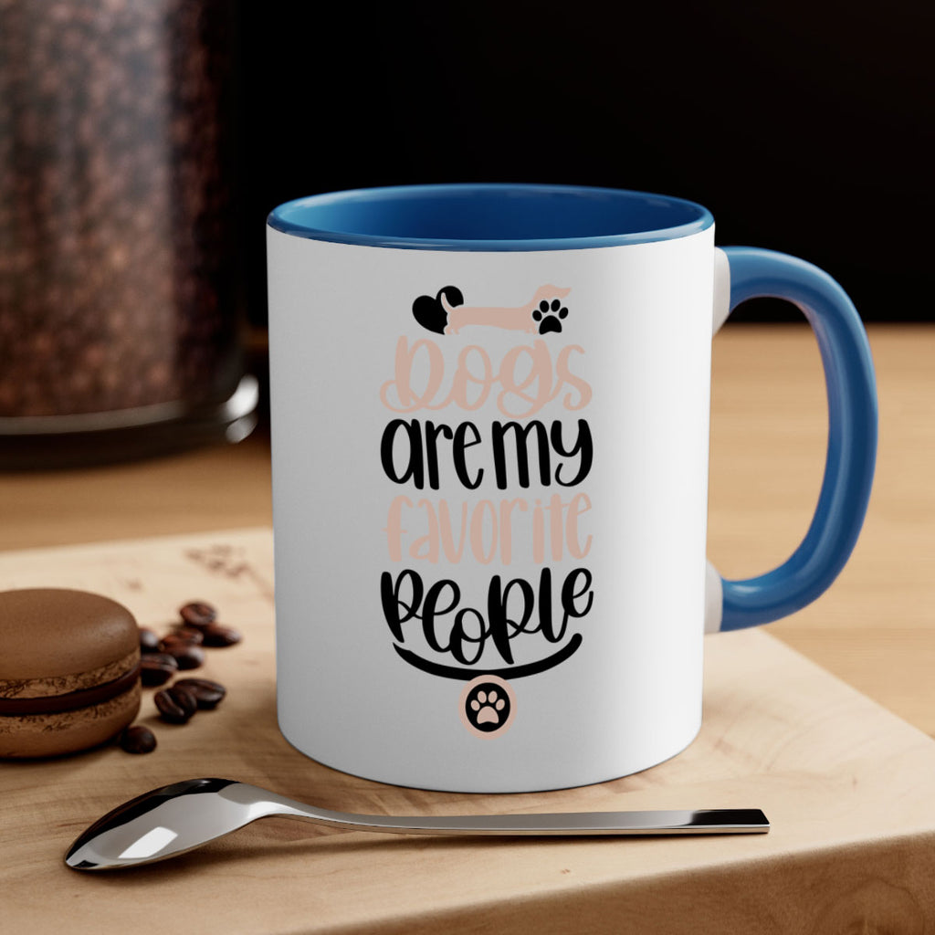 Dogs Are My Favorite People Style 23#- Dog-Mug / Coffee Cup