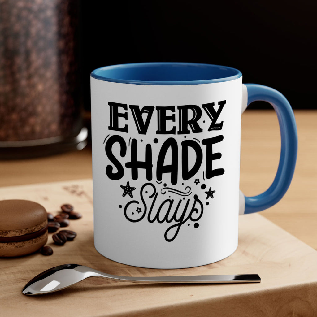 Every shade slays Style 38#- Black women - Girls-Mug / Coffee Cup