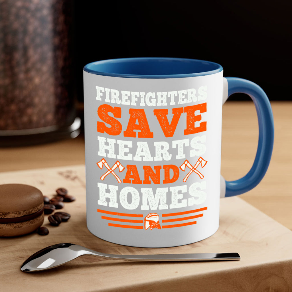 Firefighters save hearts and homes Style 71#- fire fighter-Mug / Coffee Cup