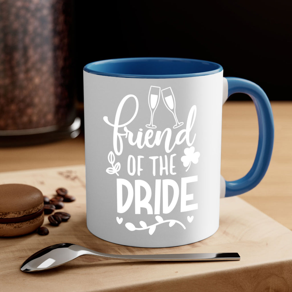 Friend of the 34#- Family of the bride-Mug / Coffee Cup