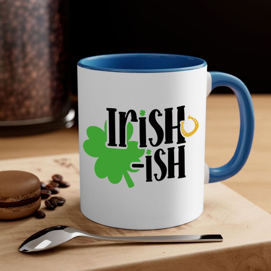 Irishish Style 78#- St Patricks Day-Mug / Coffee Cup
