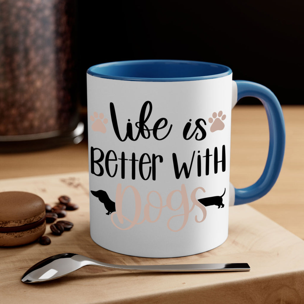 Life Is Better With Dogs Style 16#- Dog-Mug / Coffee Cup