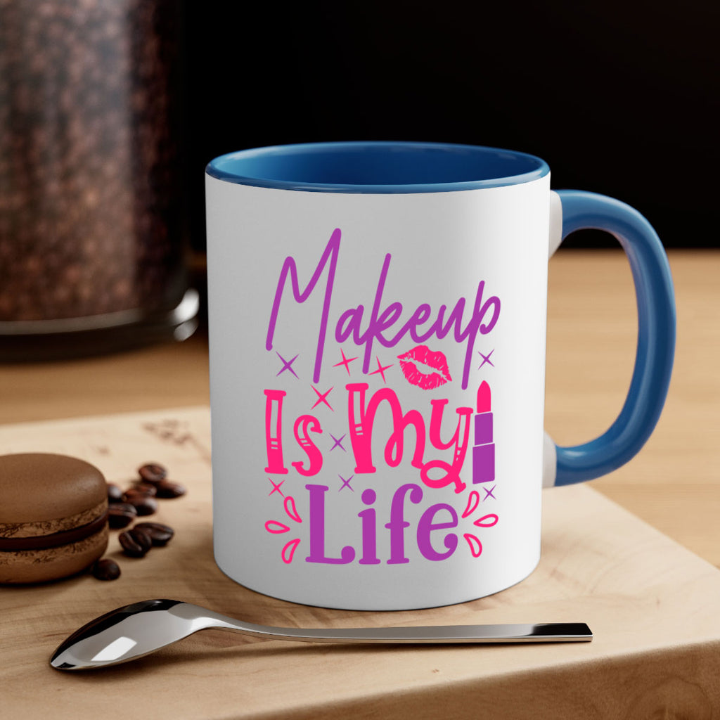 Makeup Is My Life Style 224#- makeup-Mug / Coffee Cup
